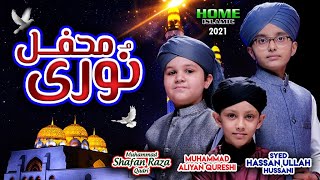 Shab e Barat Special - Noori Mehfil - Syed Hassan Ullah Hussaini , Muhammad Shafan & Aliyan Qureshi