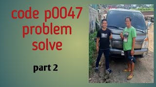 hyundai porter 2: 3000rpm lowpower code p0047 part 2