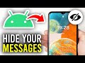 How To Hide Messages On Lock Screen On Android - Full Guide