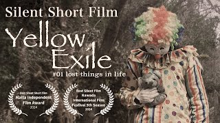 【Silent Short Film】Yellow Exile #01 lost things in life