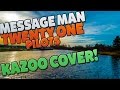 Message Man : Kazoo Cover : Twenty One Pilots