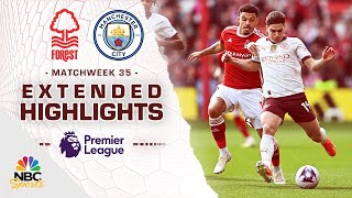 Nottingham Forest v. Manchester City | PREMIER LEAGUE HIGHLIGHTS | 4/28/2024 | NBC Sports