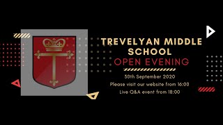 Trevelyan Middle School - Open evening September 2020 (Live Q\u0026A)