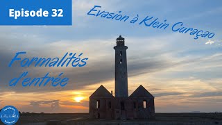 Curaçao, formalités d'entrée et évasion à Klein Curaçao.Épisode 32: Tous différents, tous des rêves