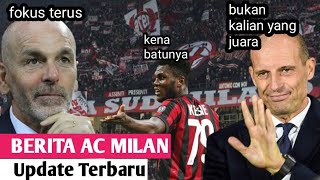AC Milan ke Puncak Klasemen‼️ MENGEJUTKAN, Pelatih JUVENTUS Bilang Ini😳 Baru Rasa Tau Kena Batunya🔴