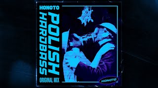 HoNoTo - Polish HardBass (Original Mix)