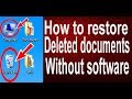 How to restore your deleted documents without software