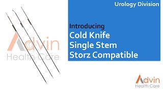 Cold Knife - Single Stem - Storz Compatible