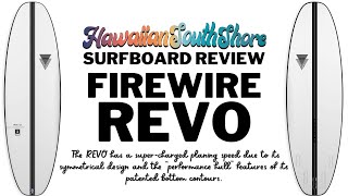 Firewire Tomo REVO Surfboard Review by A Shy Customer