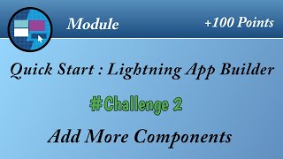 Add More Components | Quick Start : Lightning App Builder | Salesforce | Trailhead