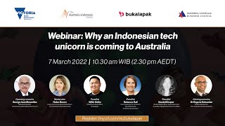 Webinar: Why an Indonesian tech unicorn is coming to Australia (7 March 2022)