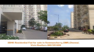 3BHK Residential Flat for sale in Semmancherry,OMR,DLF Garden City,Chennai.