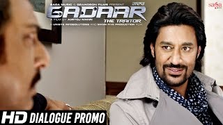 Kejriwal To Jyada Mashoor - Dialogue Promo - Gadaar - The Traitor - New Punjabi Movies 2015