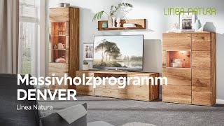 Massivholzprogramm DENVER – Linea Natura | XXXLutz