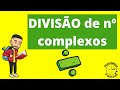 Divisão de números complexos e inverso multiplicativo | Matemática em 3 minutos