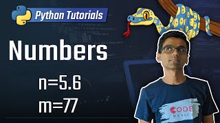 3. Numbers [Python 3 Programming Tutorials]