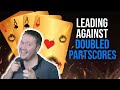 Leading Against Doubled Contracts - Weekly Free #495
