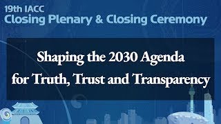 (ENGLISH) 19th IACC  Closing Plenary & Closing Ceremony