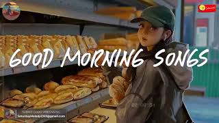good morning songs 2023 | mornings mashup | banthali music