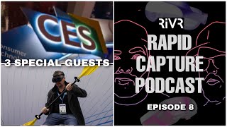 Biggest Technology show on the PLANET 🌎 - POST CES 2023 REACTION - Rapid Capture Podcast E8