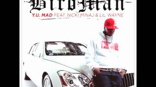 Birdman Ft. Nicki Minaj Lil Wayne - Y.U. Mad Instrumental
