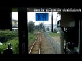 前面展望ＪＲ相模線普通茅ヶ崎行 cab view jr sagami line local for c