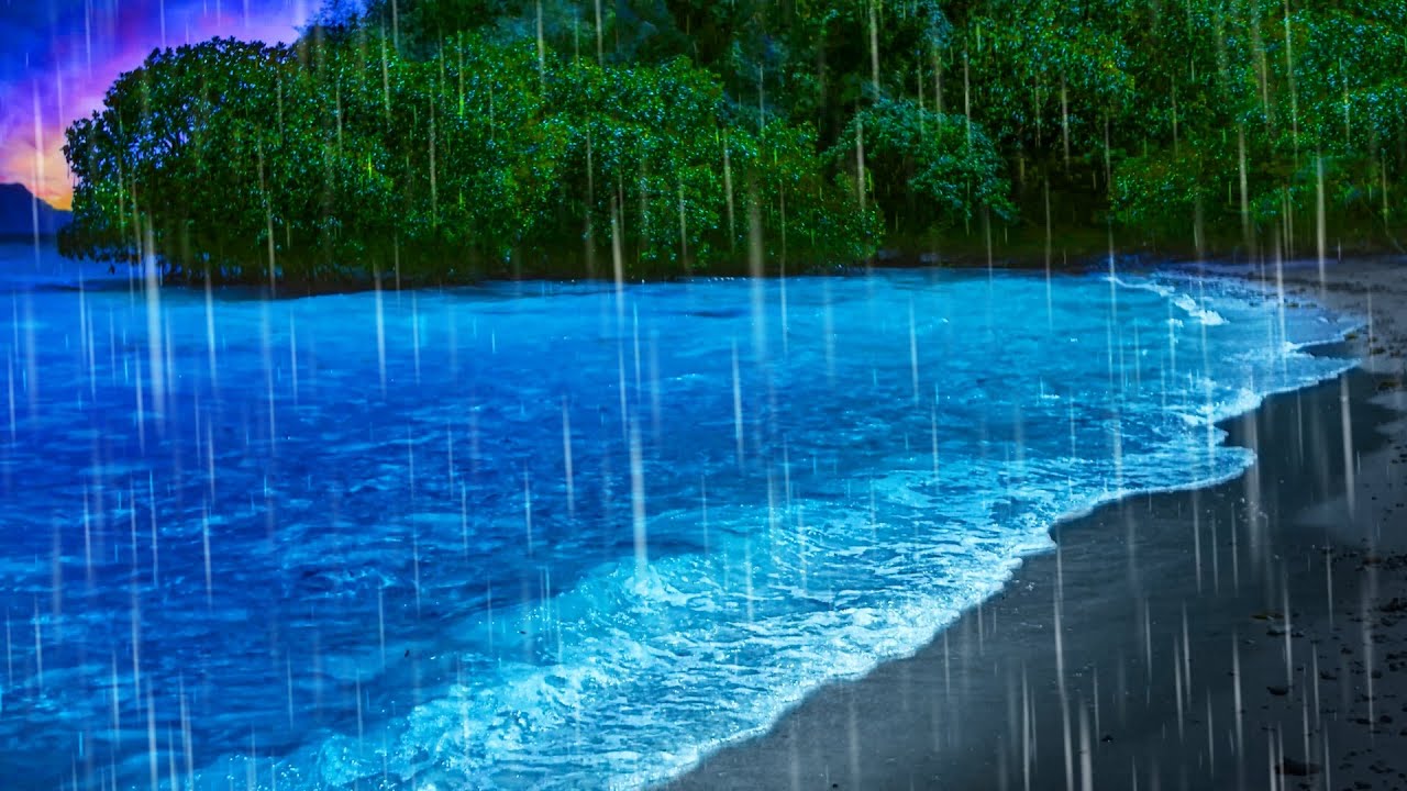 Rain Sounds To Sleep Ocean Waves For Relaxation Pure Bliss