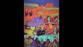 Carnival Mix - The 90s Classics  (By: DJ Takis Aggelopoulos)