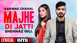 Majhe Di Jatti (Lyrical Remix) | Kanwar Chahal | Desi Routz | DJ TBM | Latest Punjabi Song 2020