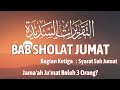 SHOLAT JUMAT PART 3 - KITAB TAQRIRATUS SADIDAH