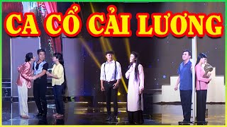 THVL CA CỔ ✨ 3 tiết mục TRÍCH ĐOẠN TÂN CỔ CẢI LƯƠNG XƯA hay khó tả làm Hoài Linh, Phi Nhung cảm động