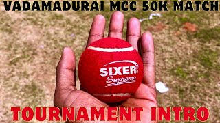 Masters Cricket Club Vadamadurai 50K Tournament | Introduction and Vlog | #indvsafg highlights