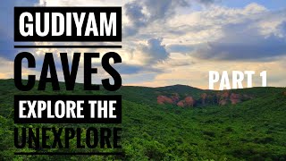 Explore the Gudiyam caves |Teaser