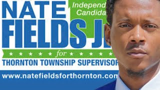 Interview with Thornton Township Candidate Nate Fields