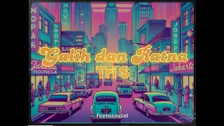 Tri S - Galih dan Ratna (90's City Pop)