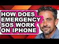 How Does Emergency Sos Work on Iphone - Explained