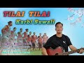 Tilai Tilai Karbi Suwali | Official Song Realise 2024 | Bishnu Teron