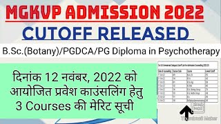 MGKVP Merit List 2022 | MGKVP B.Sc.(Botany)/PGDCA/PG Diploma in Psychotherapy Official Cut Off 2022