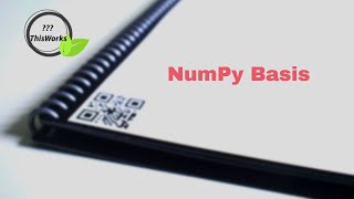 Part 2- NumPy array- The Basics