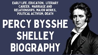 Percy Bysshe Shelley Biography