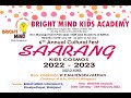 Bright mind Kids academy |  Saarang 2022-2023 | Kids Cosmos | 6th Annual Cultural Fest