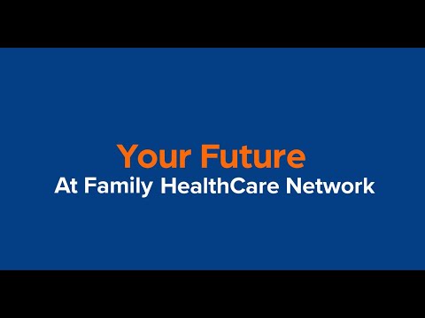 Your future within the Family Health Care Network