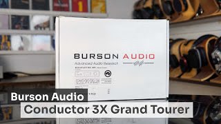 Burson Audio Conductor 3X Grand Tourer DAC \u0026 Amp Unboxing