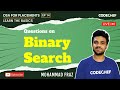 Questions on Binary Search | DSA For Placements | Basics To Ace It | Ep 14 | Mohammad Fraz |CodeChef