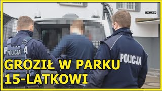 LUBIN. Napadł na 15-latka w parku