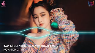 Rồi Mùa Yêu Thương Dần Đang Đến Remix - Sao Mình Chưa Nắm Tay Nhau TikTok | Nhạc Trẻ Remix 2024