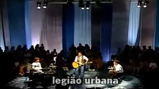 Legião Urbana (Acústico MTV) [Show completo]