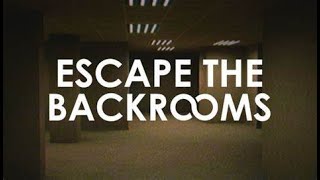 いきなりEscape the Backrooms やる男たち　コラボ配信　だんちゅう