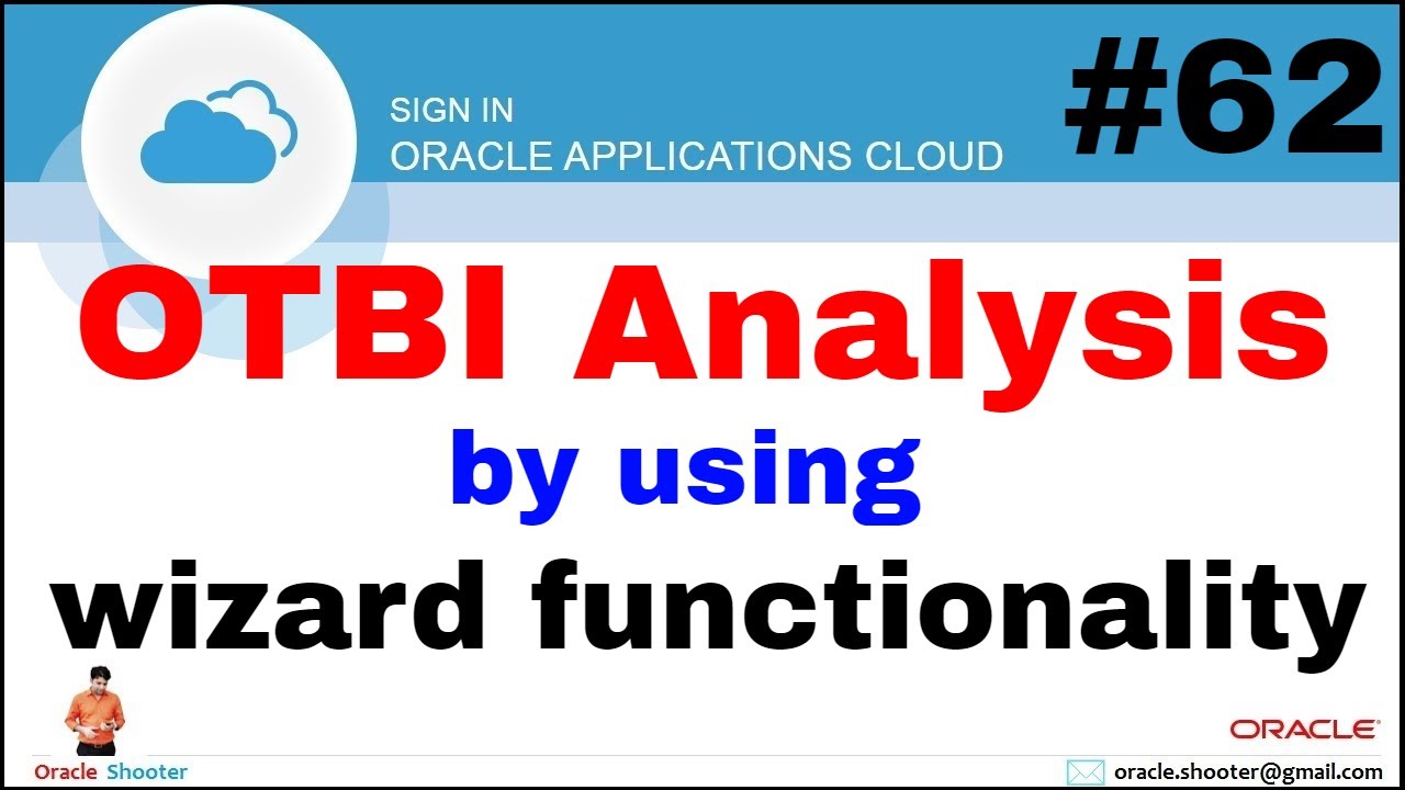 Oracle Fusion 62: Create OTBI Analysis Using Wizard Functionality In ...