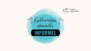 Kulturalne abecadło -  Informel